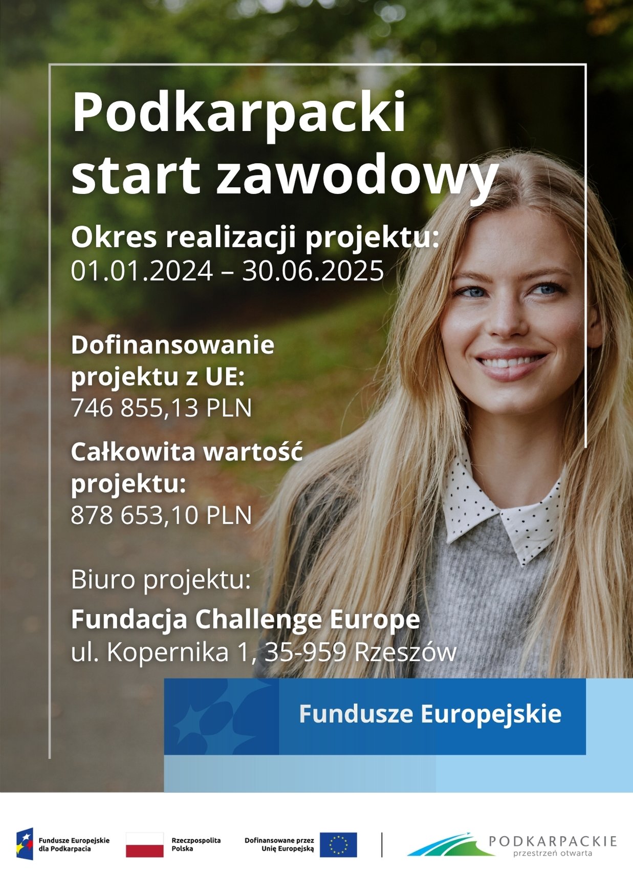 Podkarpacki start zawodowy(1) Plakat Projektu Podkarpacki start zawodowy przedstawiający młoda kobietę na tle eleganckiej przestrzeni.